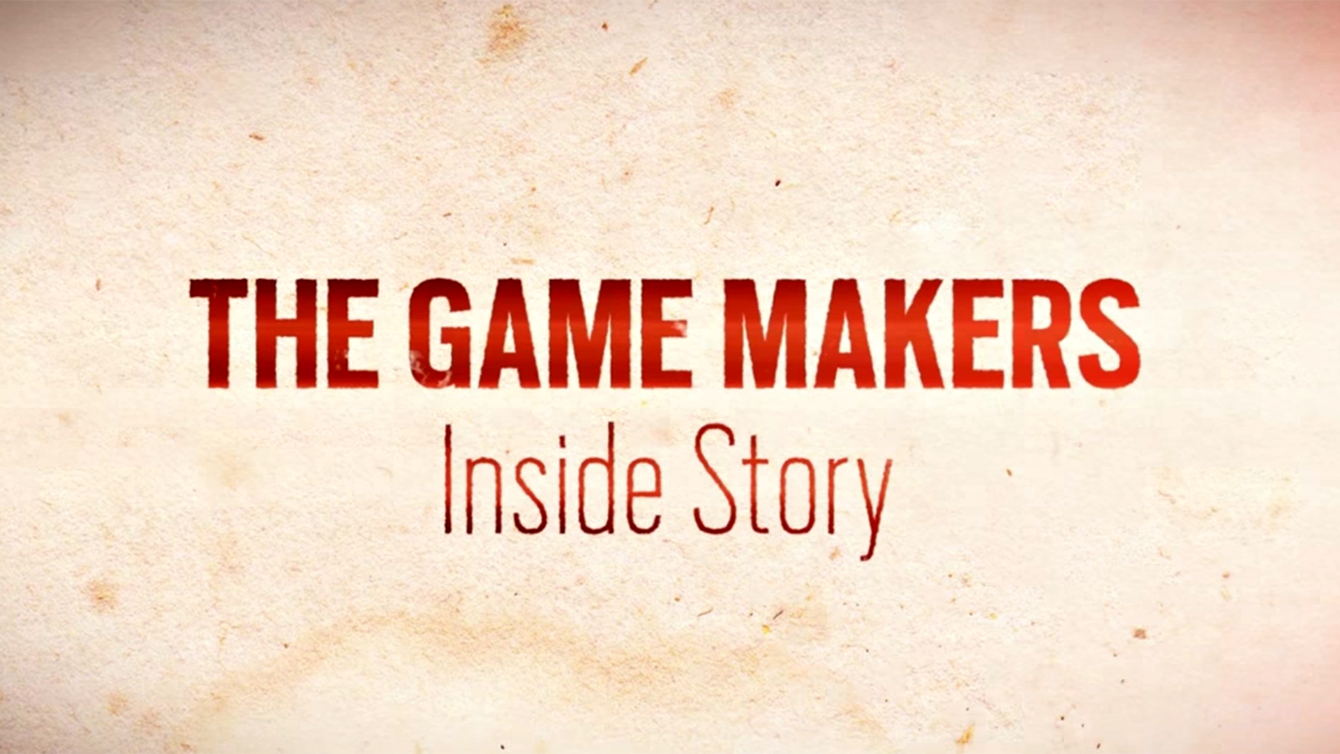 Этапы создания современных видеоигр The Game Makers: Inside Story